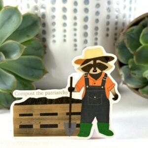 Compost the Patriarchy Vinyl Sticker