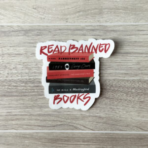 Read Banned Books Vinyl Sticker