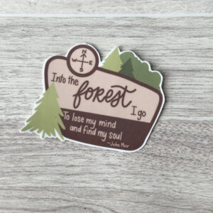 John Muir Quote Vinyl Sticker
